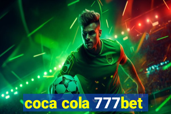 coca cola 777bet